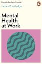 Mental Health At Work