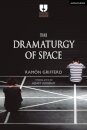 The Dramaturgy of Space