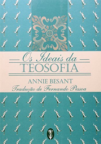 Os Ideais Da Teosofia