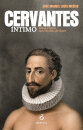 Cervantes Íntimo