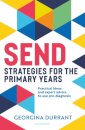 SEND Strategies for the Primary Years