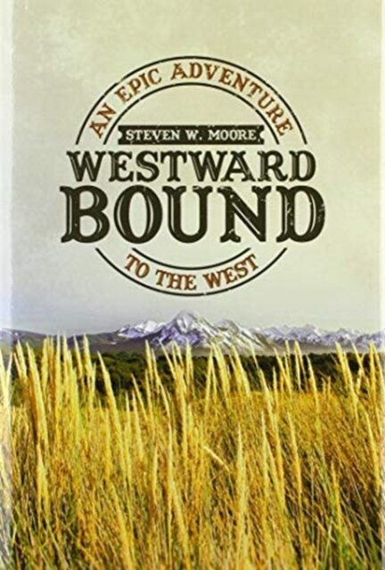 Westward Bound
