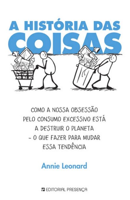 A História Das Coisas