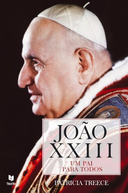João XXIII ¿ Um Pai para Todos