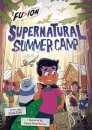 Supernatural Summer Camp