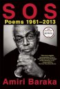 S O S: Poems 1961-2013