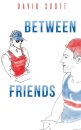 Between Friends