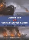 US Liberty Ship vs German Surface Raider