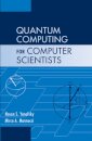 Quantum Computing for Computer Scientists