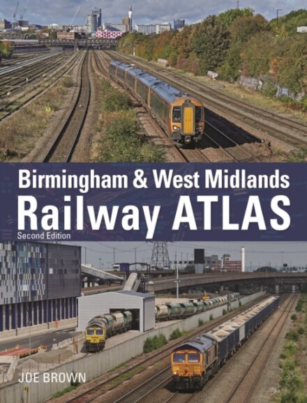 Birmingham and West Midlands Railway Atlas