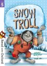 Read with Oxford: Stage 5 Snow Troll