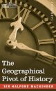 The Geographical Pivot of History
