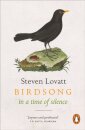 Birdsong In A Time Of Silence