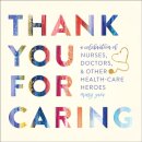 Thank You for Caring