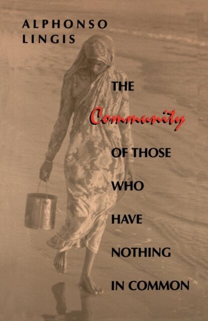 The Community of Those Who Have Nothing in Common