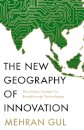 The New Geography of Innovation