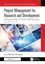 Project Management for Research and Development