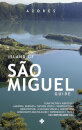 Azores - Island of São Miguel - Guide - English Version