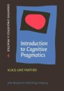 Introduction to Cognitive Pragmatics