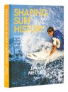 Shaping Surf History