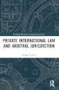 Private International Law and Arbitral Jurisdiction