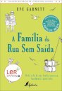 A Família da Rua Sem Saída