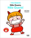 Tita Diabita: Não Quero, Não Quero!