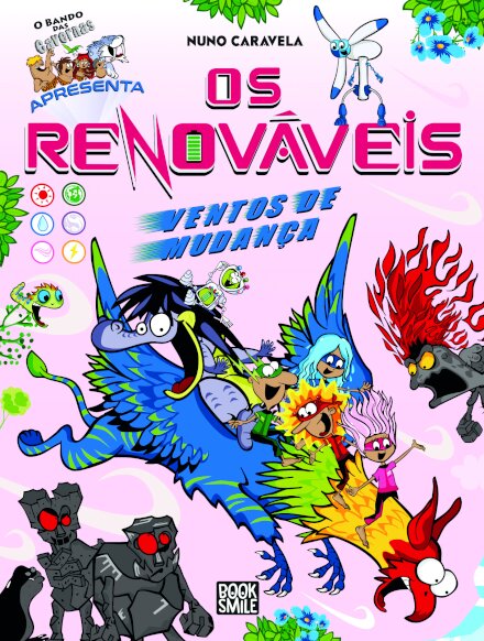 O Bando dos Renováveis 3: Ventos de Mudança