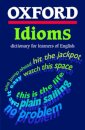 Oxford Idioms Dictionary for Learners of English