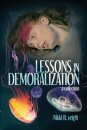 Lessons in Demoralization