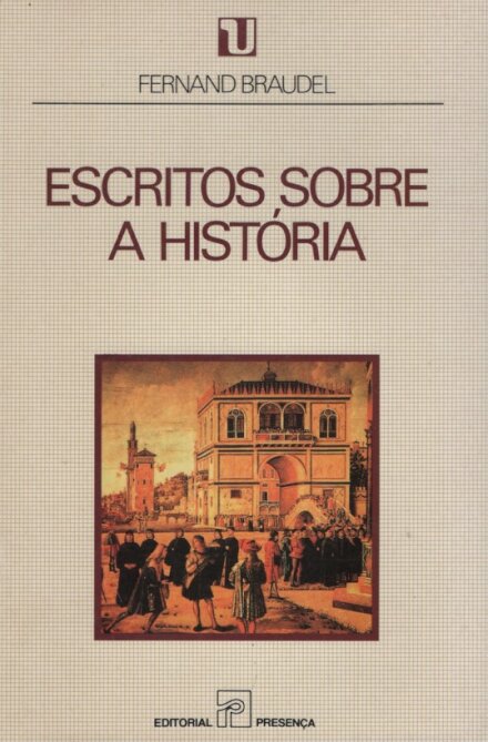 Escritos Sobre A História