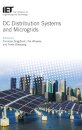 DC Distribution Systems and Microgrids