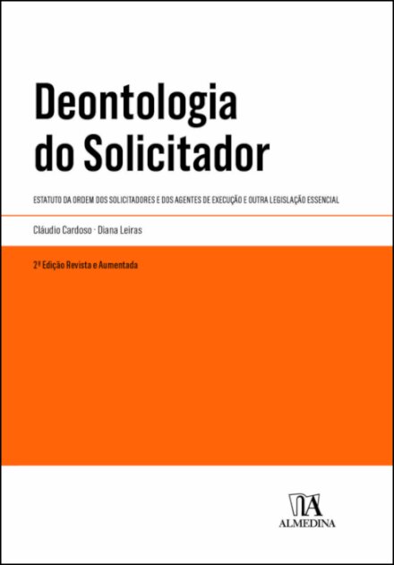 Deontologia Do Solicitador - 2ª Edição