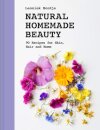 Natural Homemade Beauty