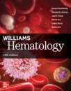 Williams Hematology, Tenth Edition