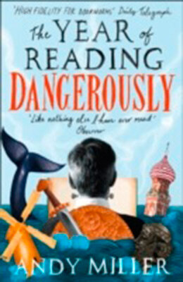 The Year Of Reading Dangerously