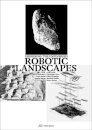 Robotic Landscapes
