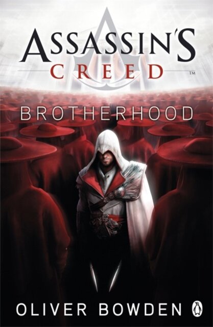 Assassin'S Creed Book 2; Brotherhood