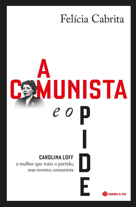 A Comunista E O Pide