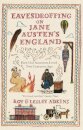 Eavesdropping On Jane Austen'S England