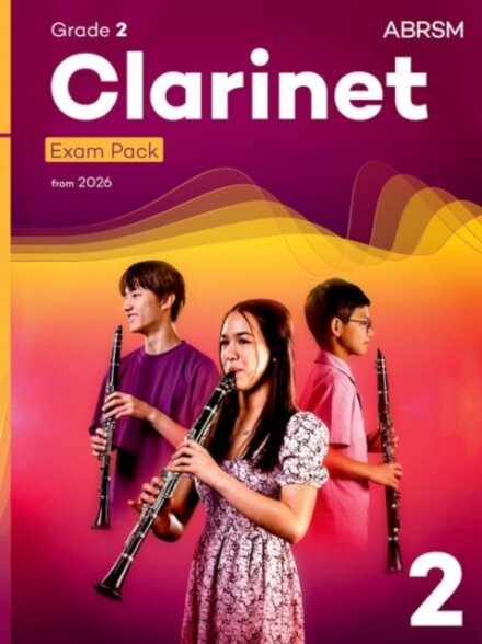 Clarinet Exam Pack from 2026, ABRSM Grade 2