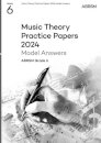 Music Theory Practice Papers Model Answers 2024, ABRSM Grade 6