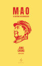 Mao. A História Desconhecida