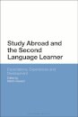 Study Abroad and the Second Language Learner