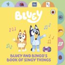 Bluey: Bluey And Bingoâ€™S Book Of Singy Things