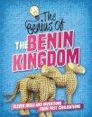 The Genius of: The Benin Kingdom