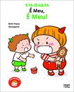 Tita Diabita: É Meu, É Meu!