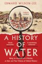 A History Of Water