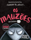 Os Mauzões - Episódio 11 - O Despertar Do Senhor Das Trevas