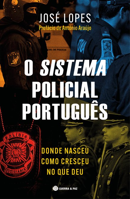 O Sistema Policial Português
